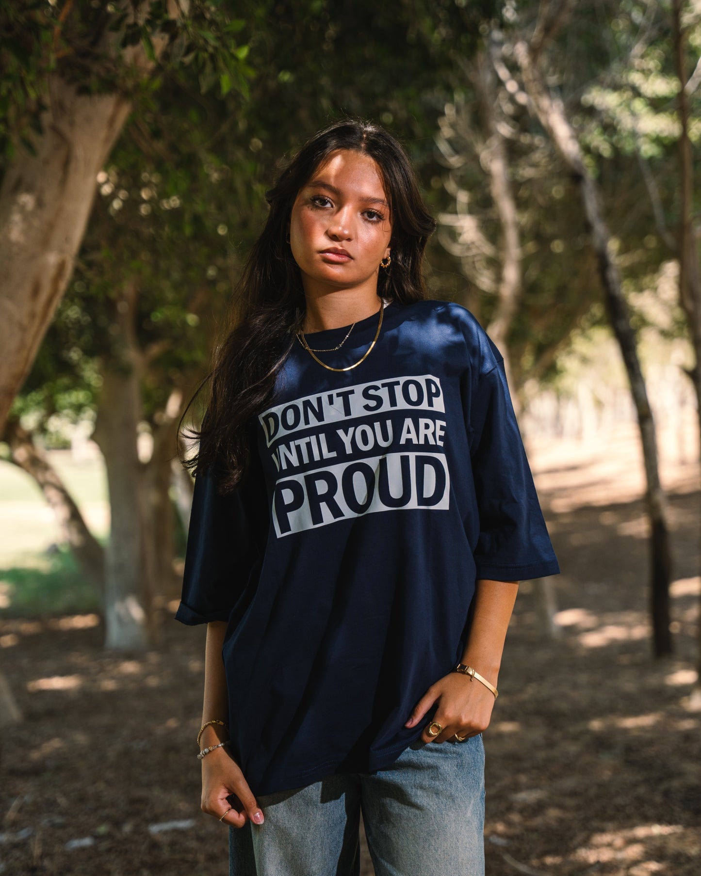 Don’t Stop until you are Proud T-shirt